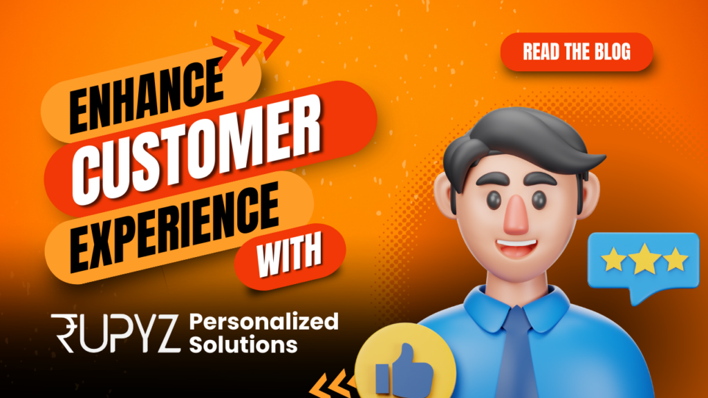 Personalization in software for enhancing Customer Experience